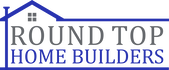 ROUND TOP HOME BUILDERS